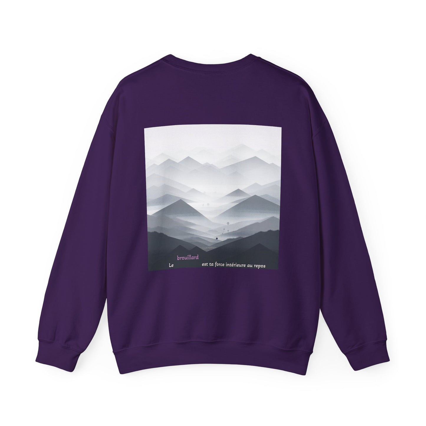 Le brouillard est ta force intérieure au repos Crewneck