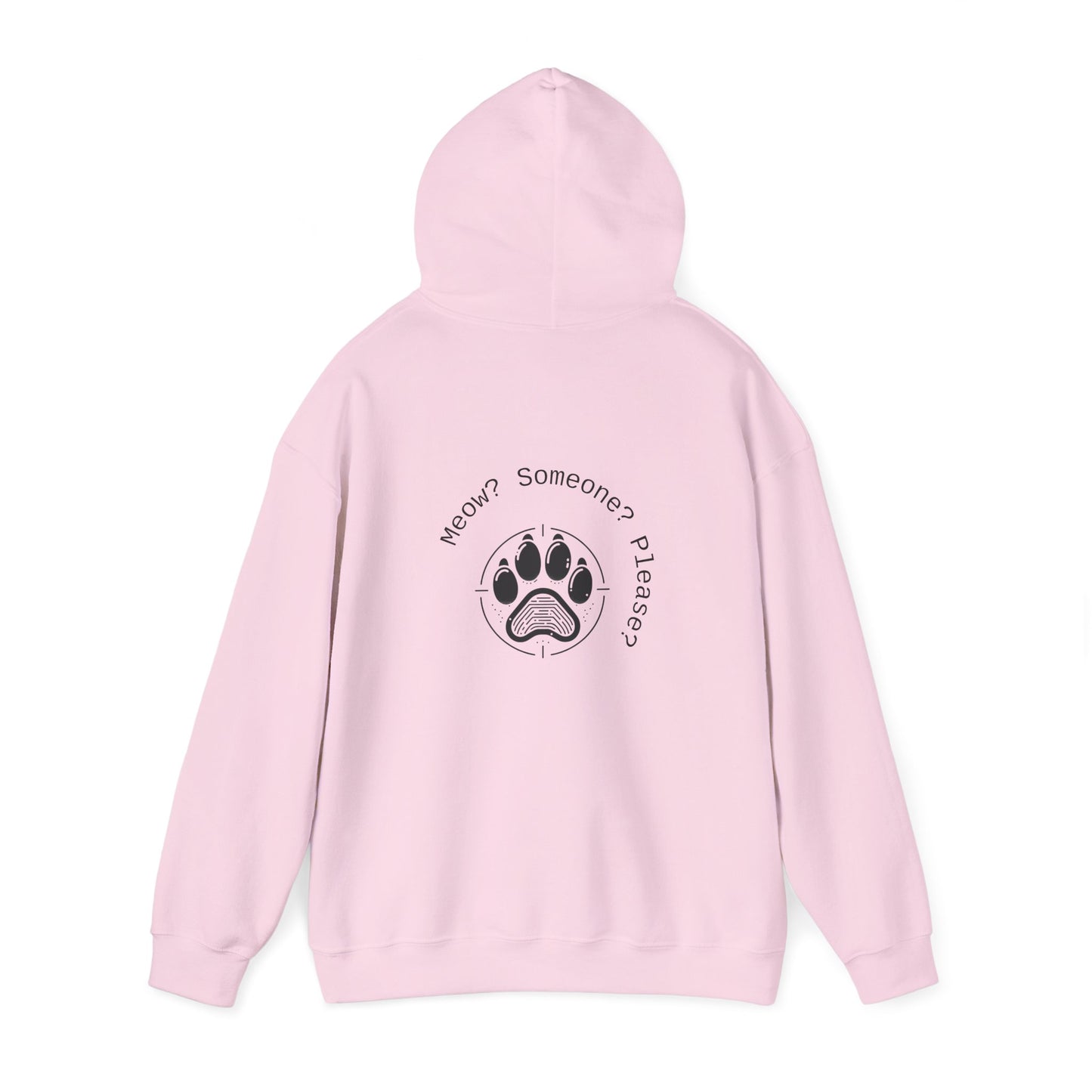 Meow? Someone? Please? Hoodie