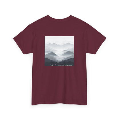 The fog is your inner strength at rest T-shirt