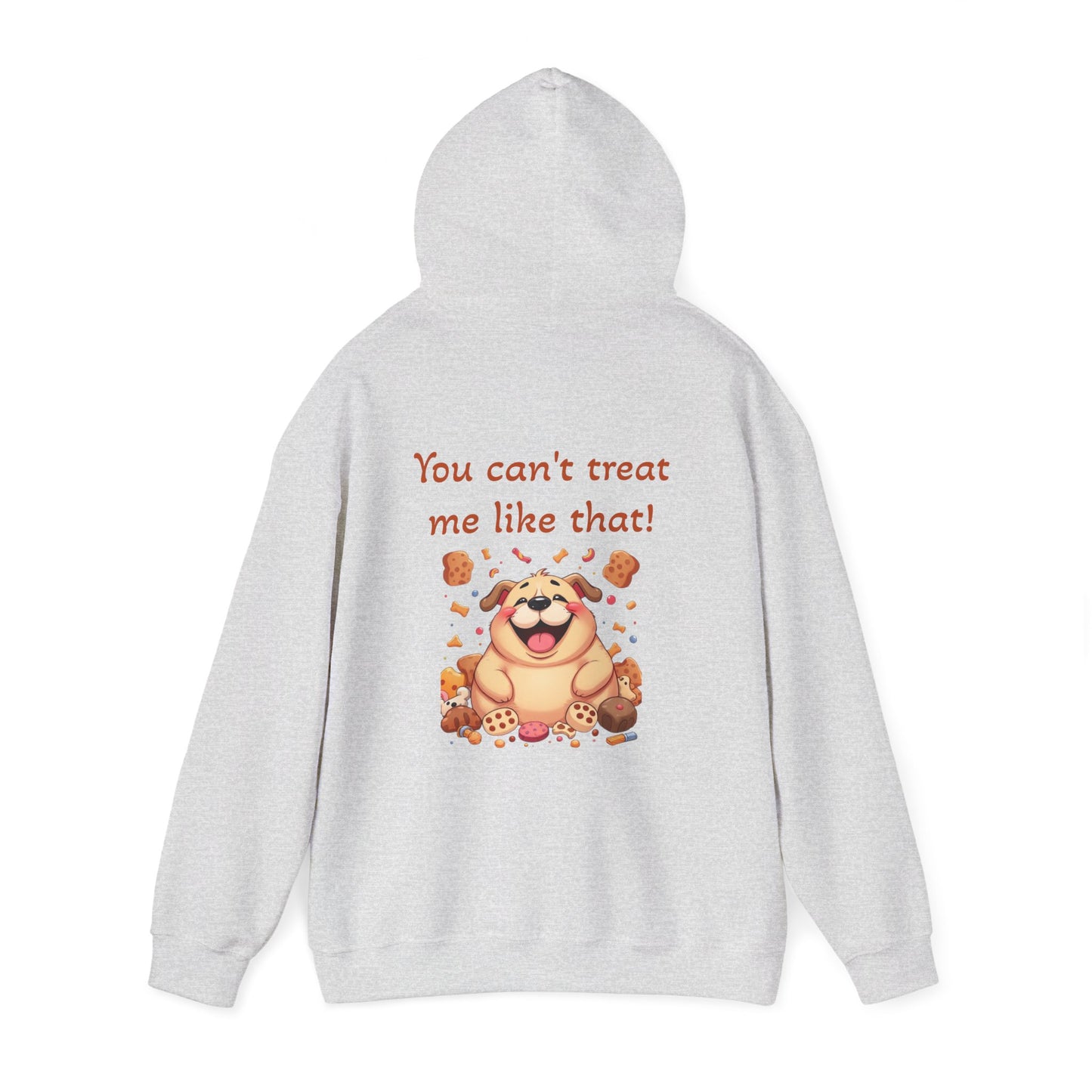 You can't treat me like that Hoodie