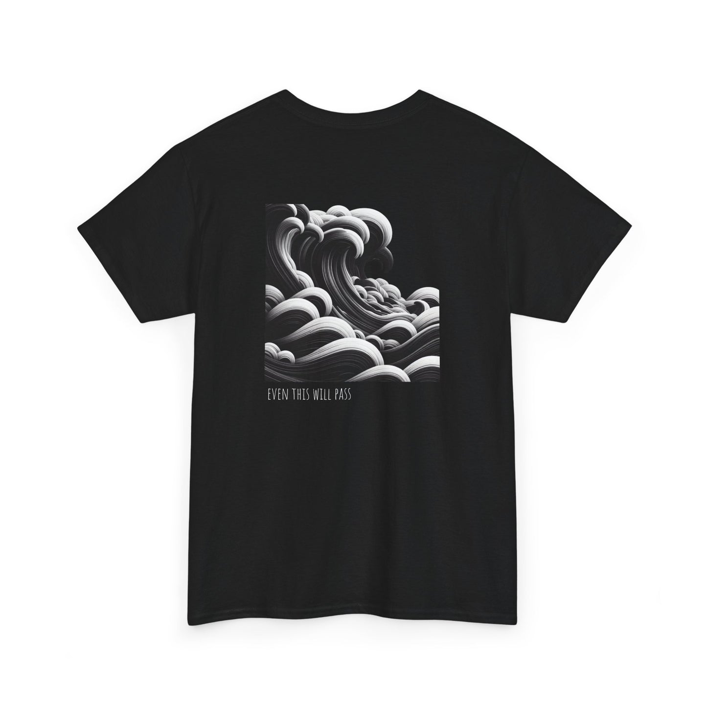 Even this will pass T-Shirt