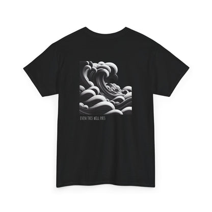 Even this will pass T-Shirt