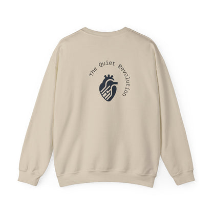 The Quiet Revolution Crewneck
