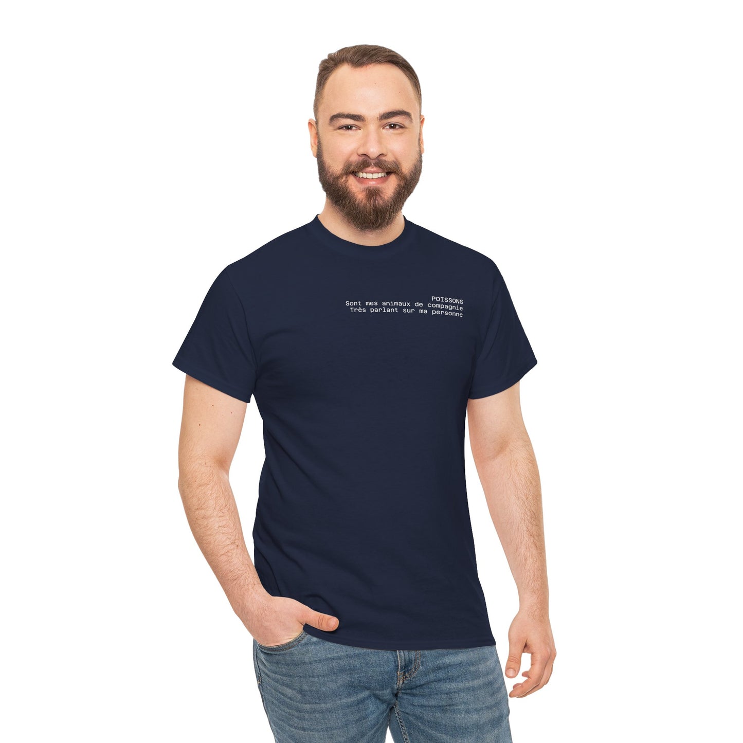 Poissons, Sont mes animaux de compagnie, Très parlant sur ma personne T-shirt