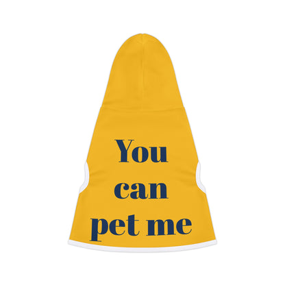 You can pet me - Pet hoodie