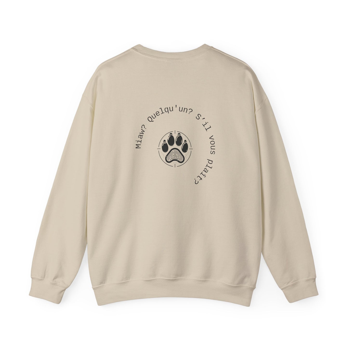Miaw? Quelqu'un? S’il vous plaît? Crewneck