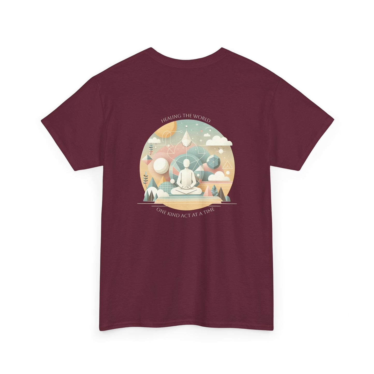 Healing the world, One kind act at a time T-Shirt