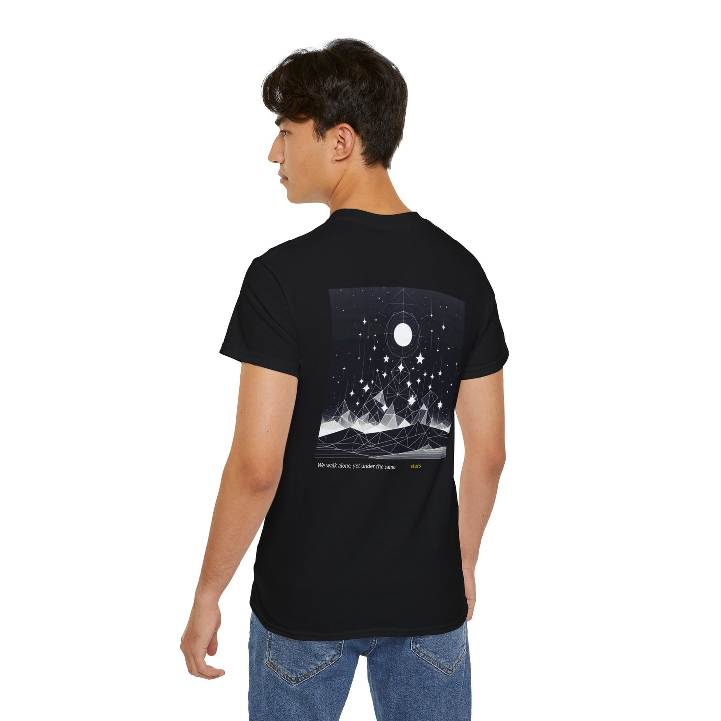 We Walk Alone, Yet Under the Same Stars T-shirt
