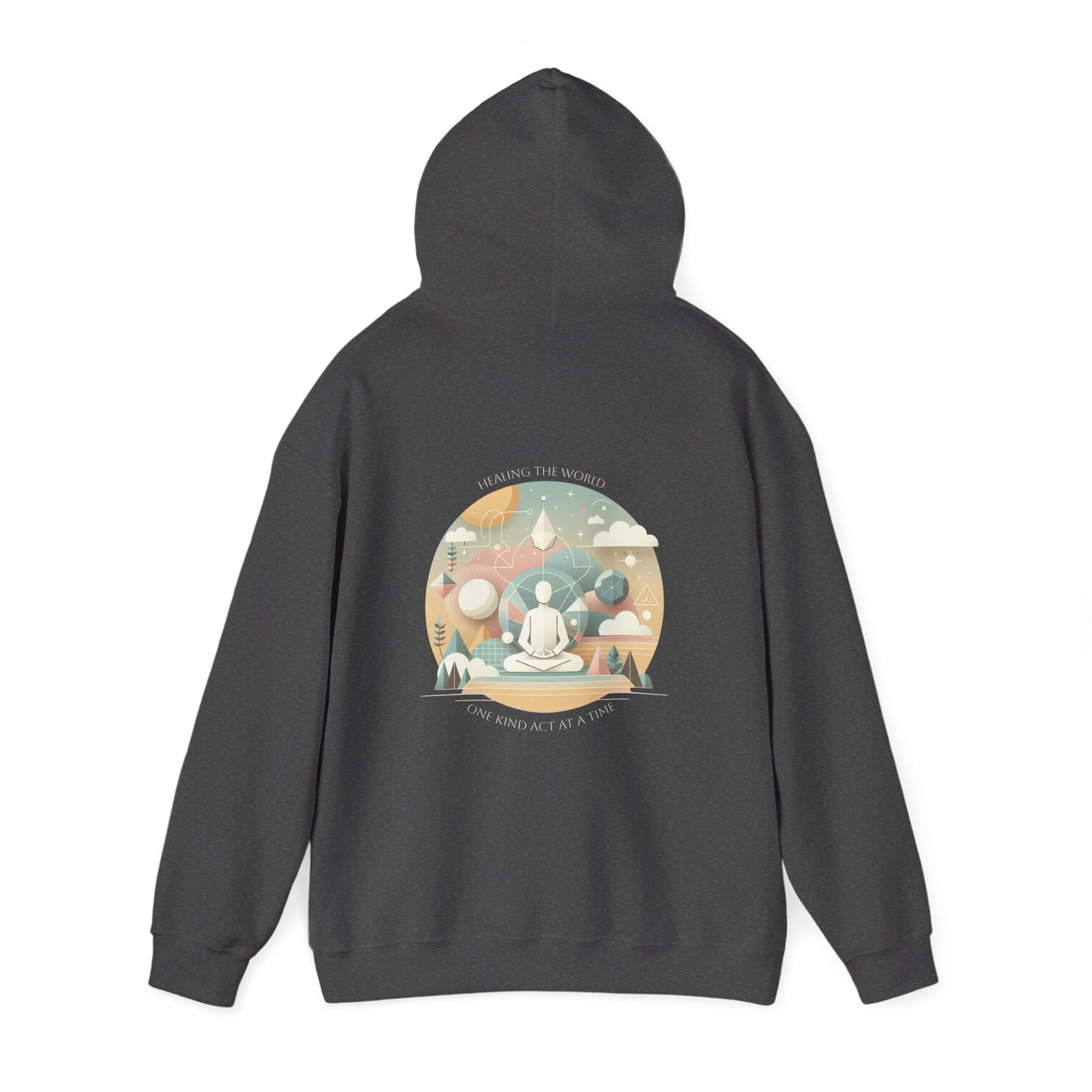Healing the world, One kind act at a time. Hoodie
