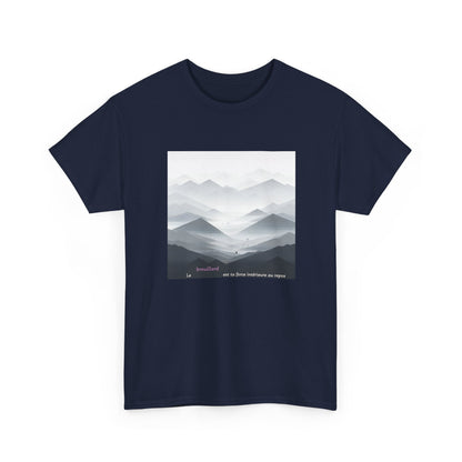 Le brouillard est ta force intérieure au repos. T-Shirt  