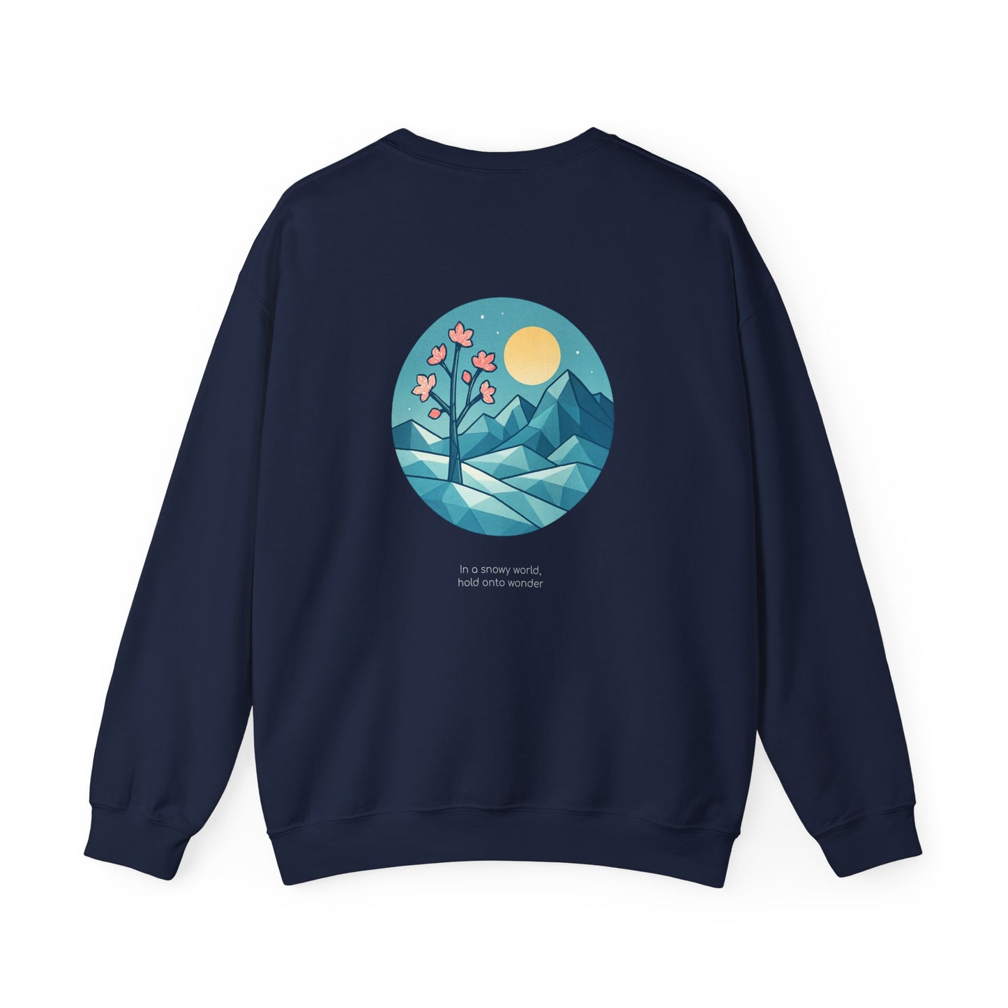 In a snowy world, hold onto wonder, Sweat à col rond