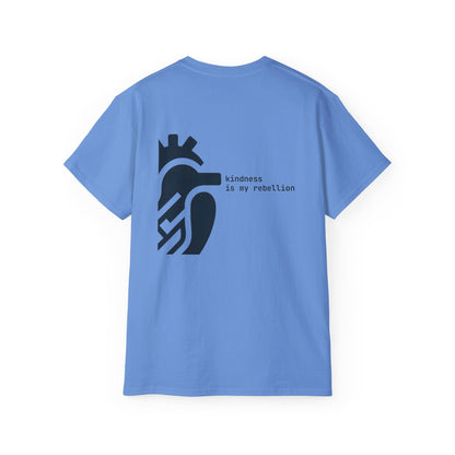 Kindness is my Rebellion T-shirt
