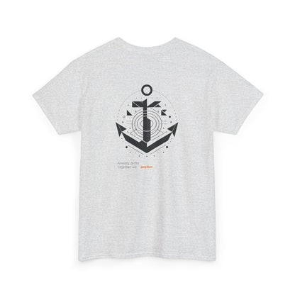 Anxiety drifts, together we anchor T-Shirt