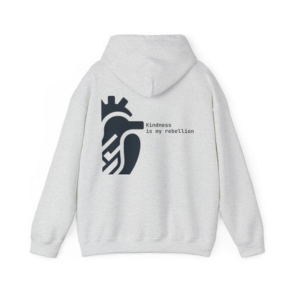 Kindness is my rebellion Hoodie