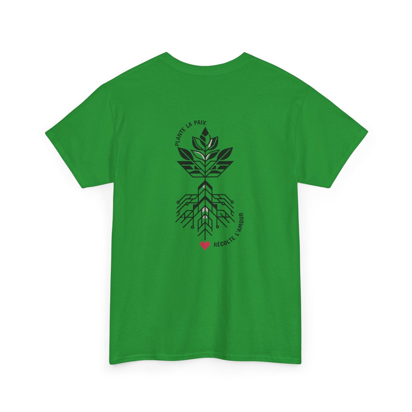 Plante la paix, récolte l’amour T-Shirt