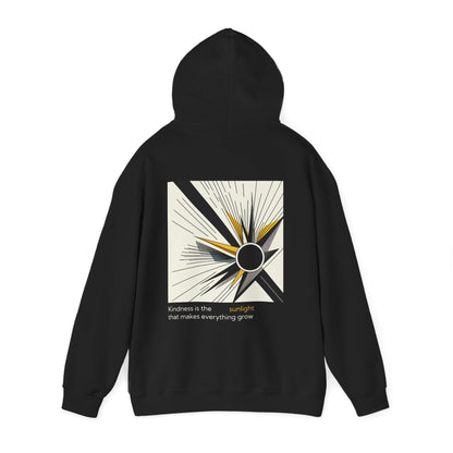 Kindness is the sunlight that makes everything grow Hoodie