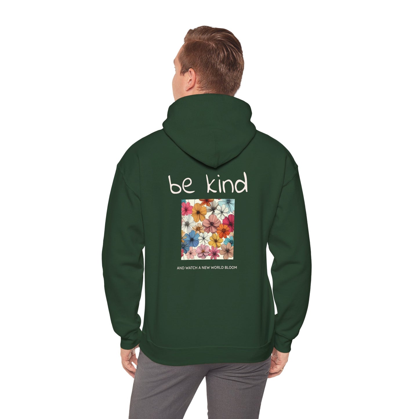 Be kind and Watch a new World Bloom Hoodie