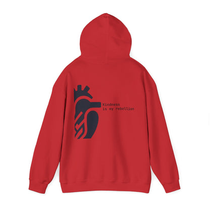 Kindness is my rebellion Hoodie