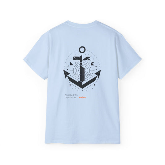 Anxiety drifts, together we anchor T-shirt
