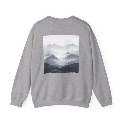Le brouillard est ta force intérieure au repos. Sweat à col rond  