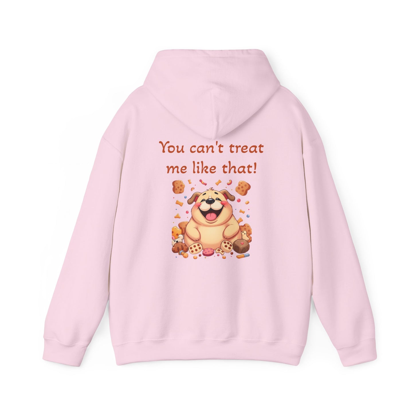 You can't treat me like that Hoodie