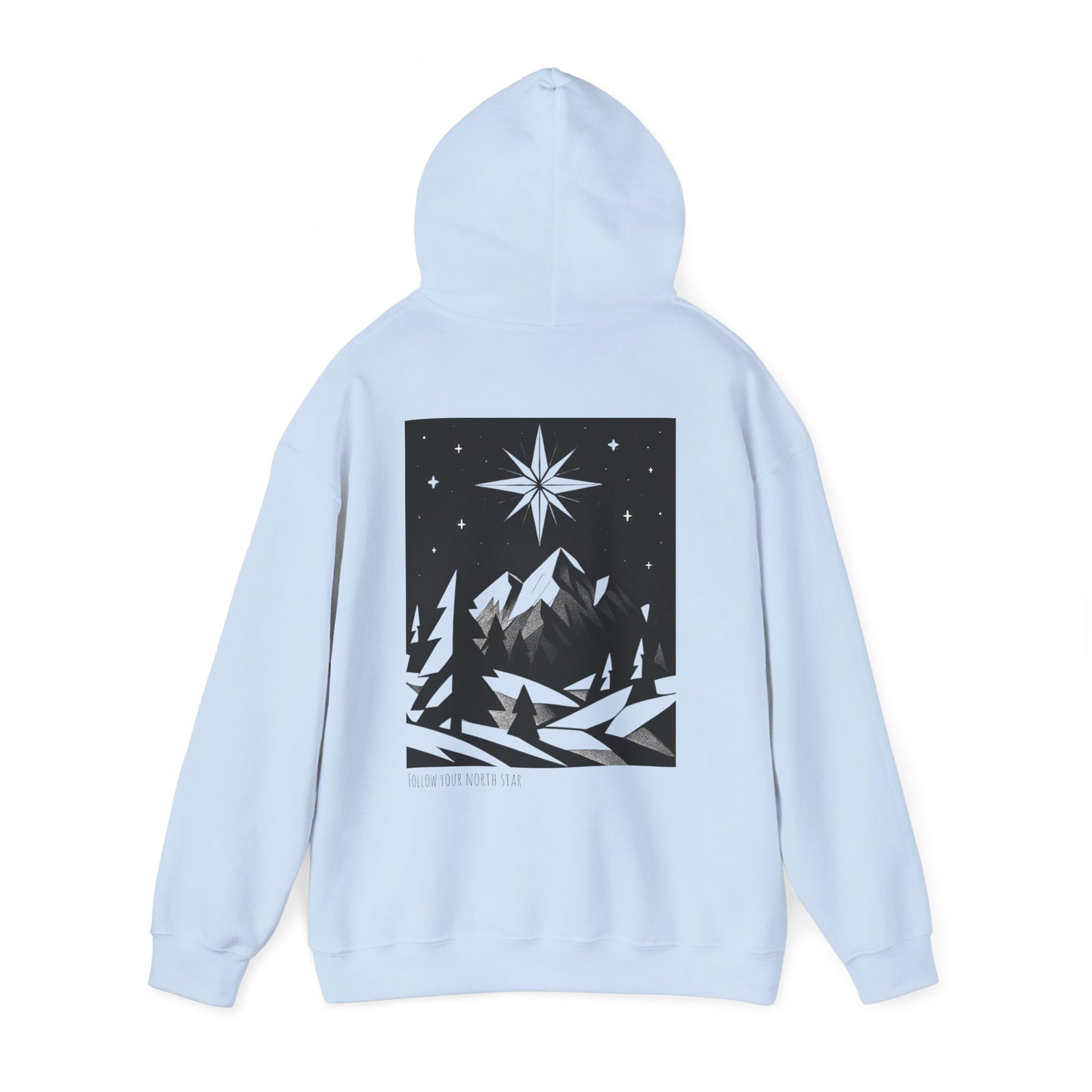 Follow your North Star Hoodie