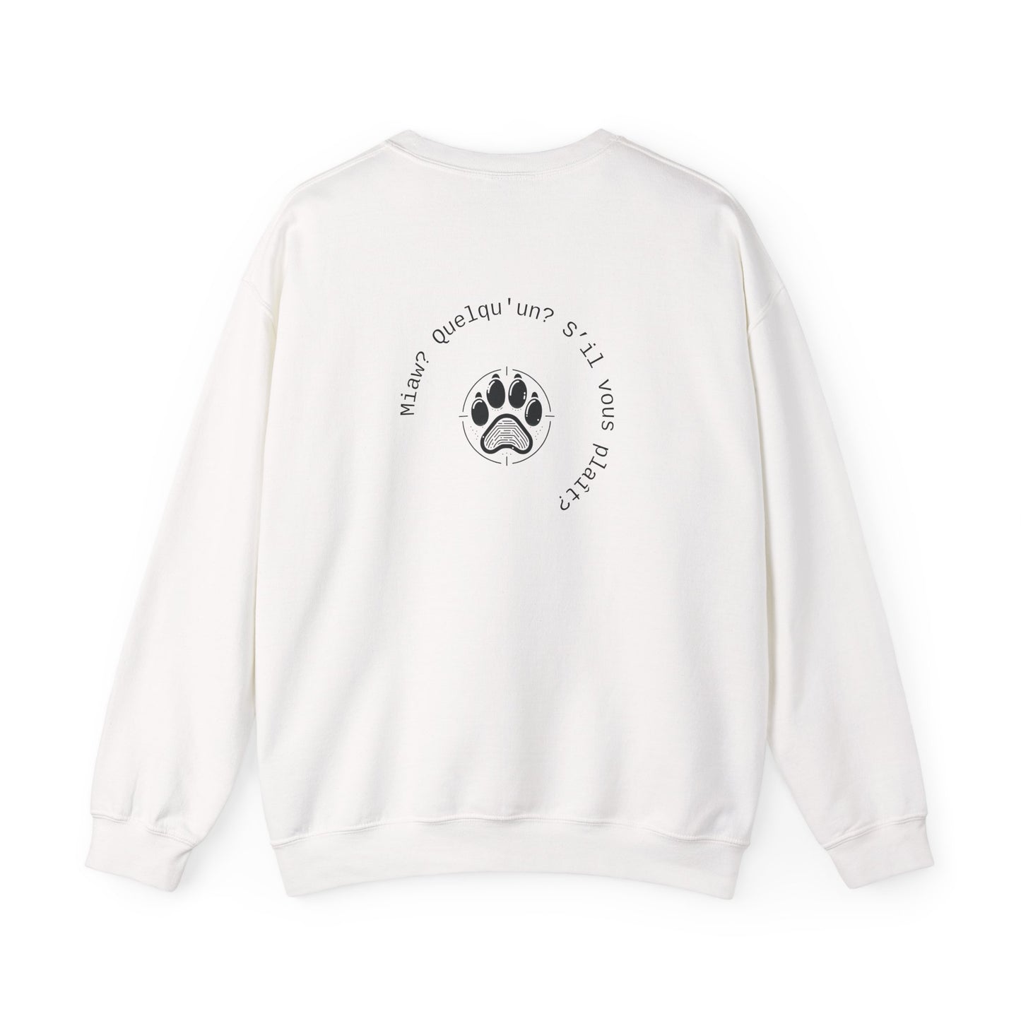 Miaw? Quelqu'un? S’il vous plaît? Sweat à col rond 