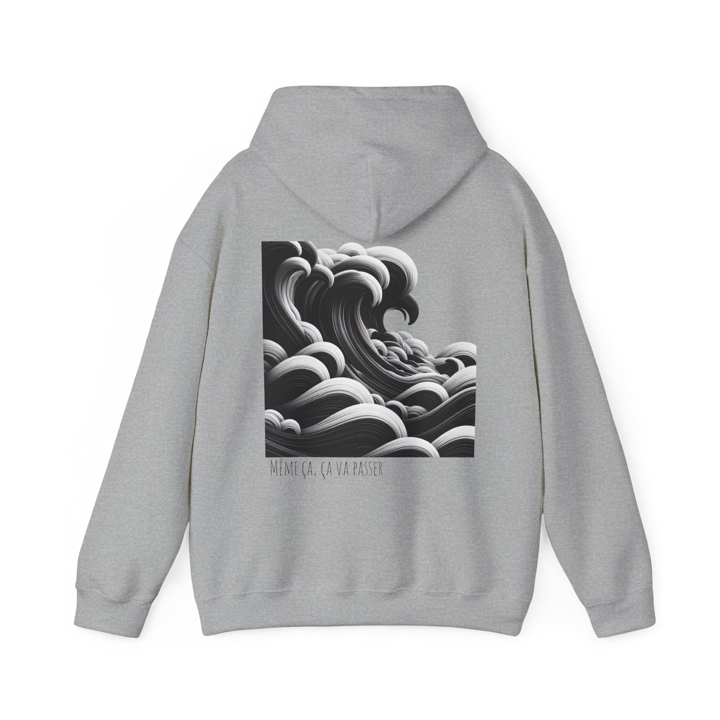 Même ça, ça va passer Hoodie