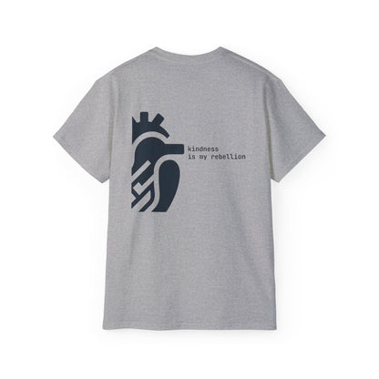 Kindness is my Rebellion T-shirt