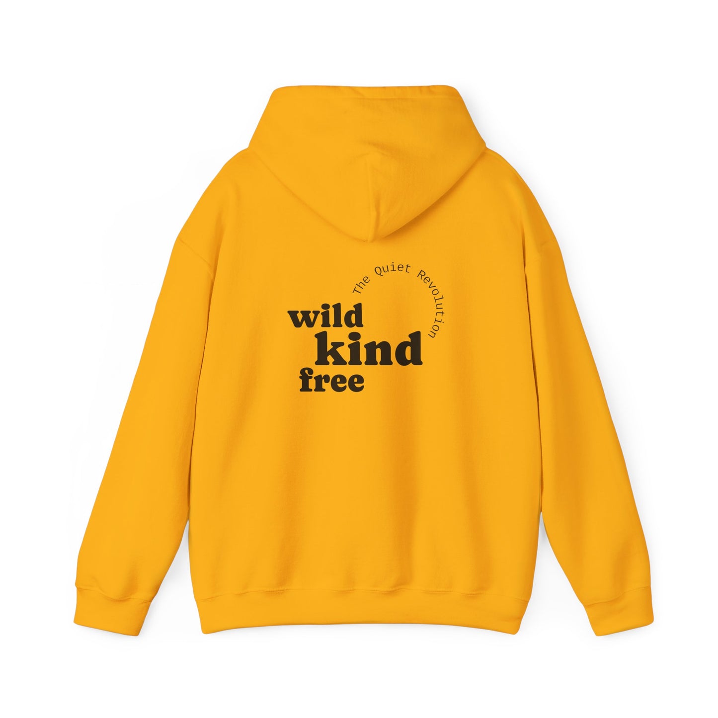 Wild, Kind, Free Hoodie