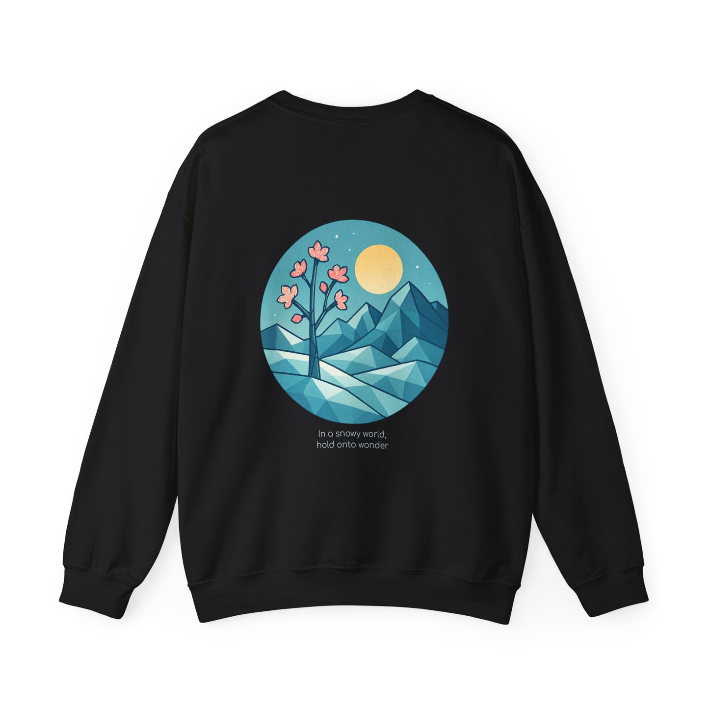 In a snowy world, hold onto wonder, Crewneck