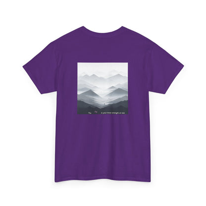 The fog is your inner strength at rest T-shirt