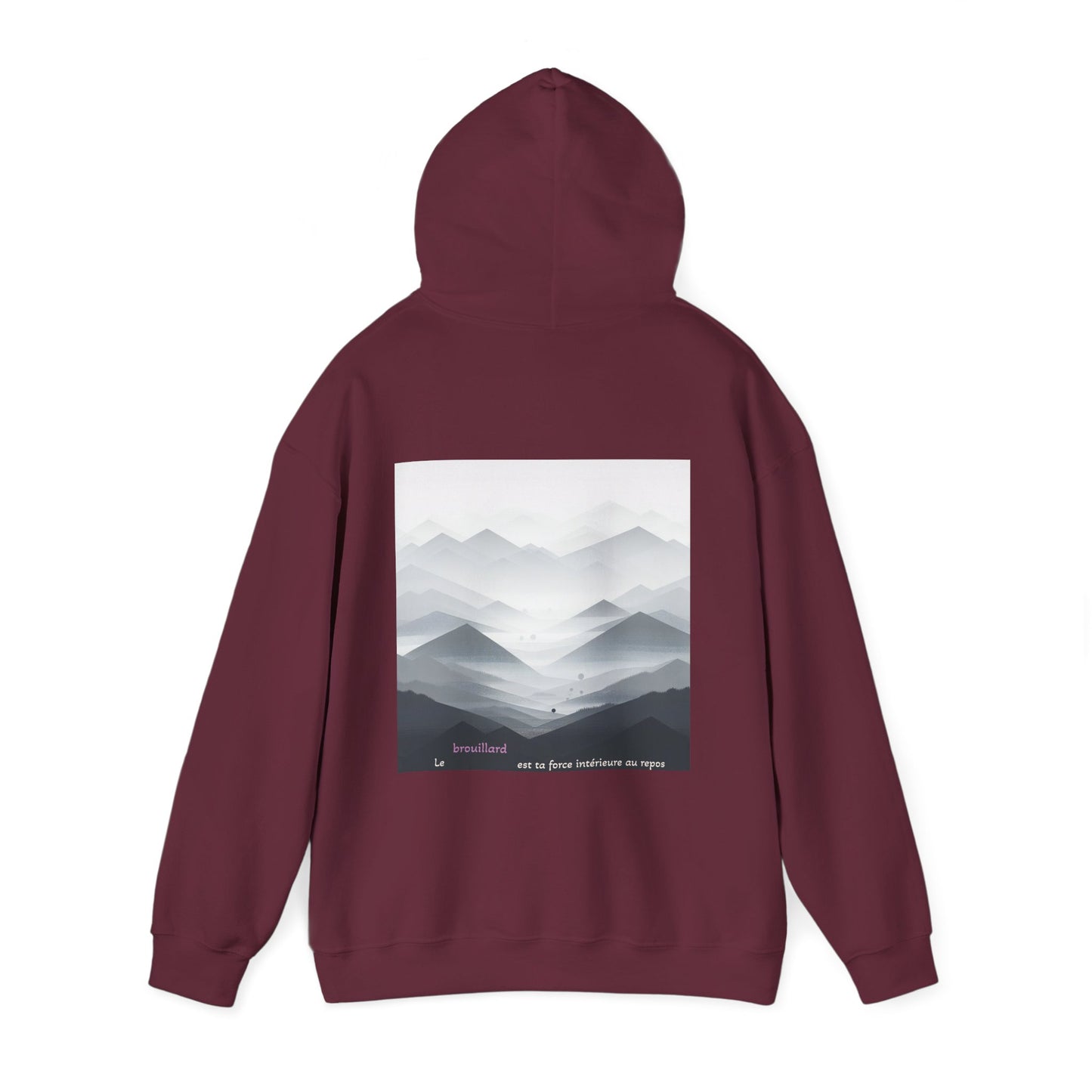 Le brouillard est ta force intérieure au repos Hoodie