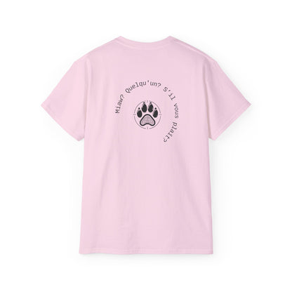Miaw? Quelqu'un? S’il vous plaît? T-Shirt