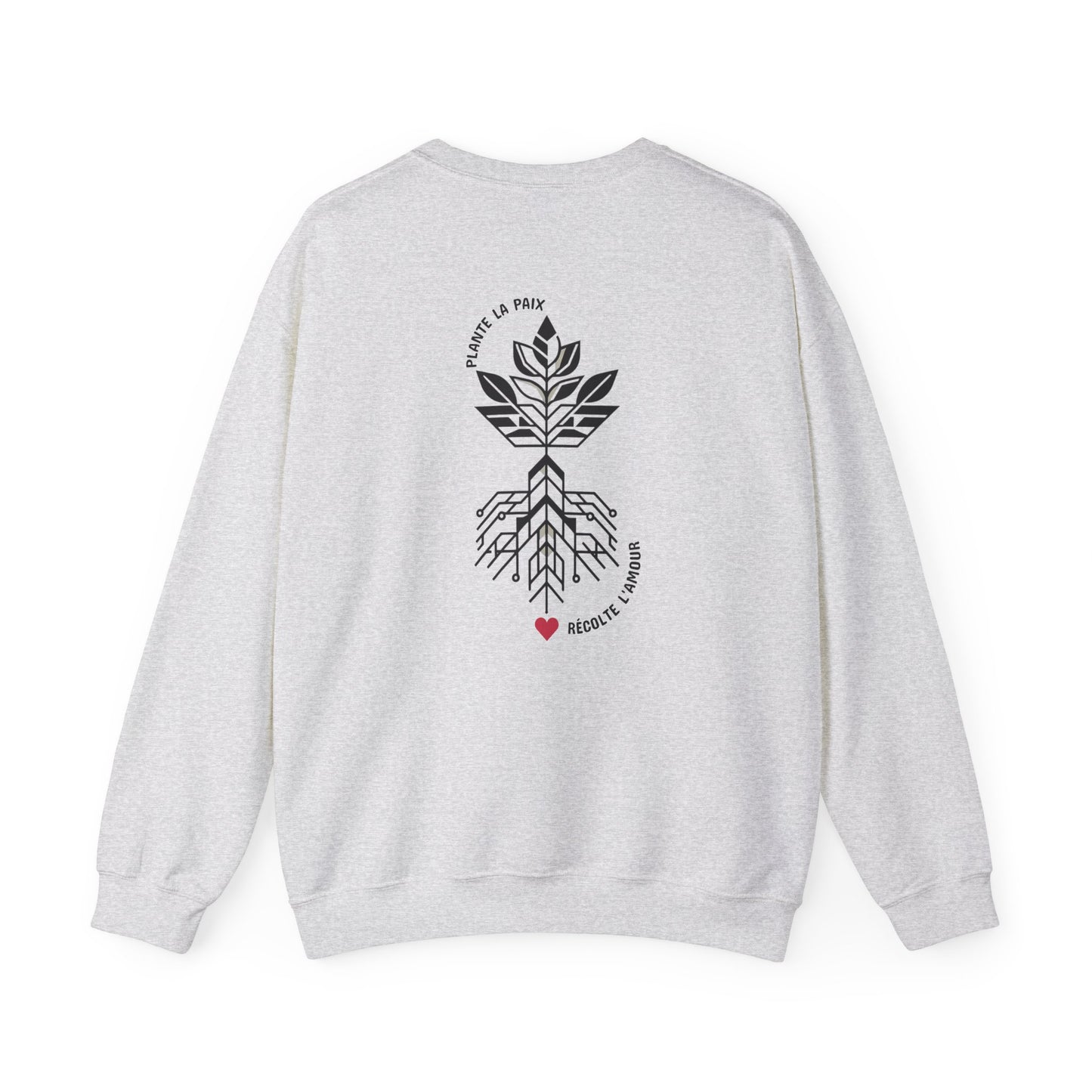 Plante la paix, récolte l’amour Crewneck