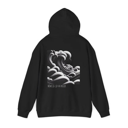 Même ça, ça va passer Hoodie