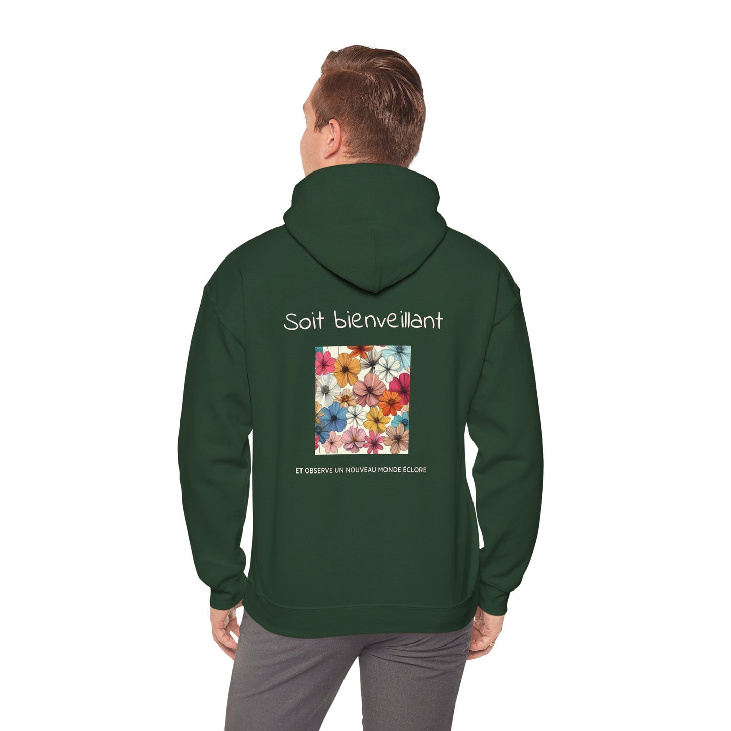 Soit bienveillant et Observe un Nouveau Monde Éclore. Hoodie