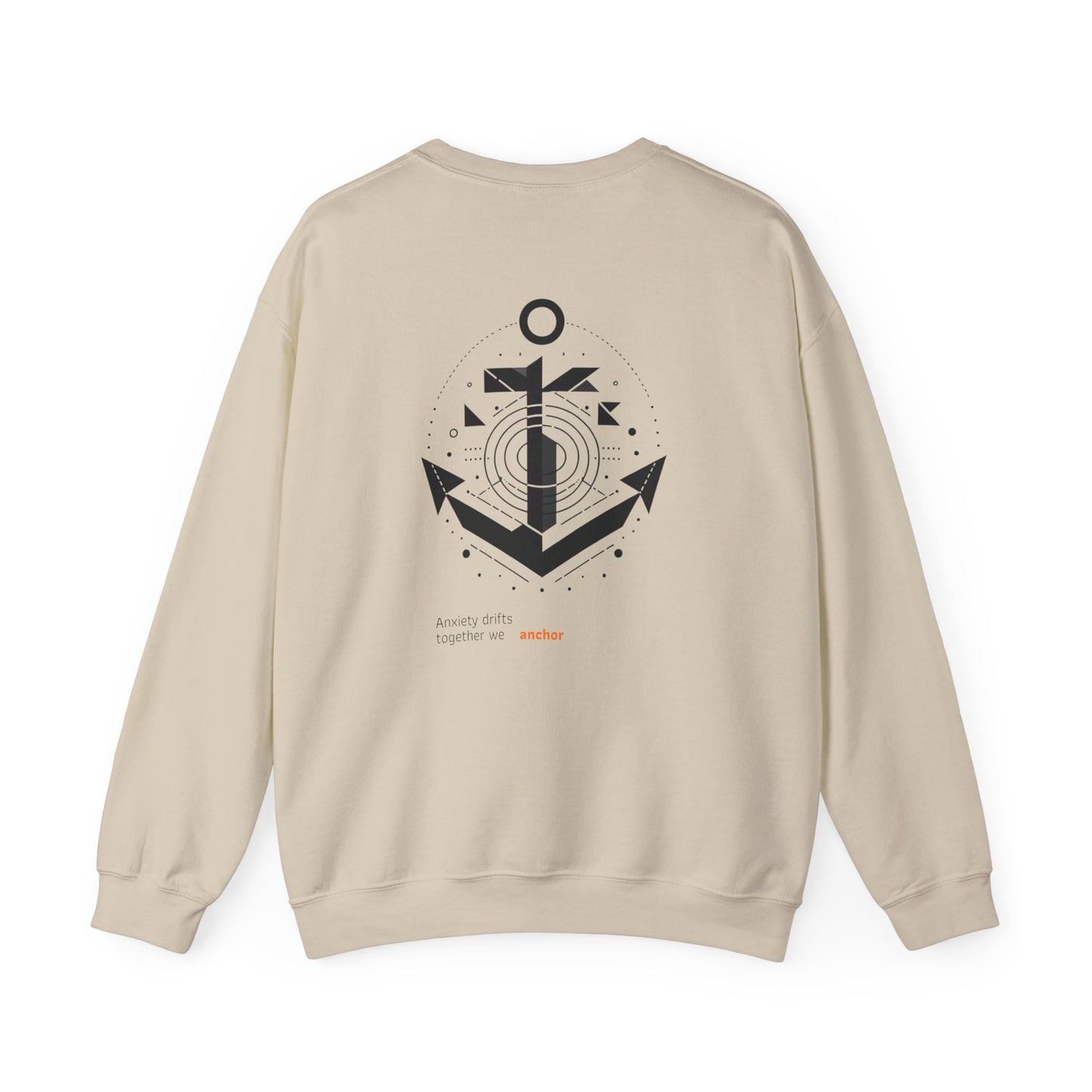 Anxiety drifts, together we anchor. Sweat à col rond 