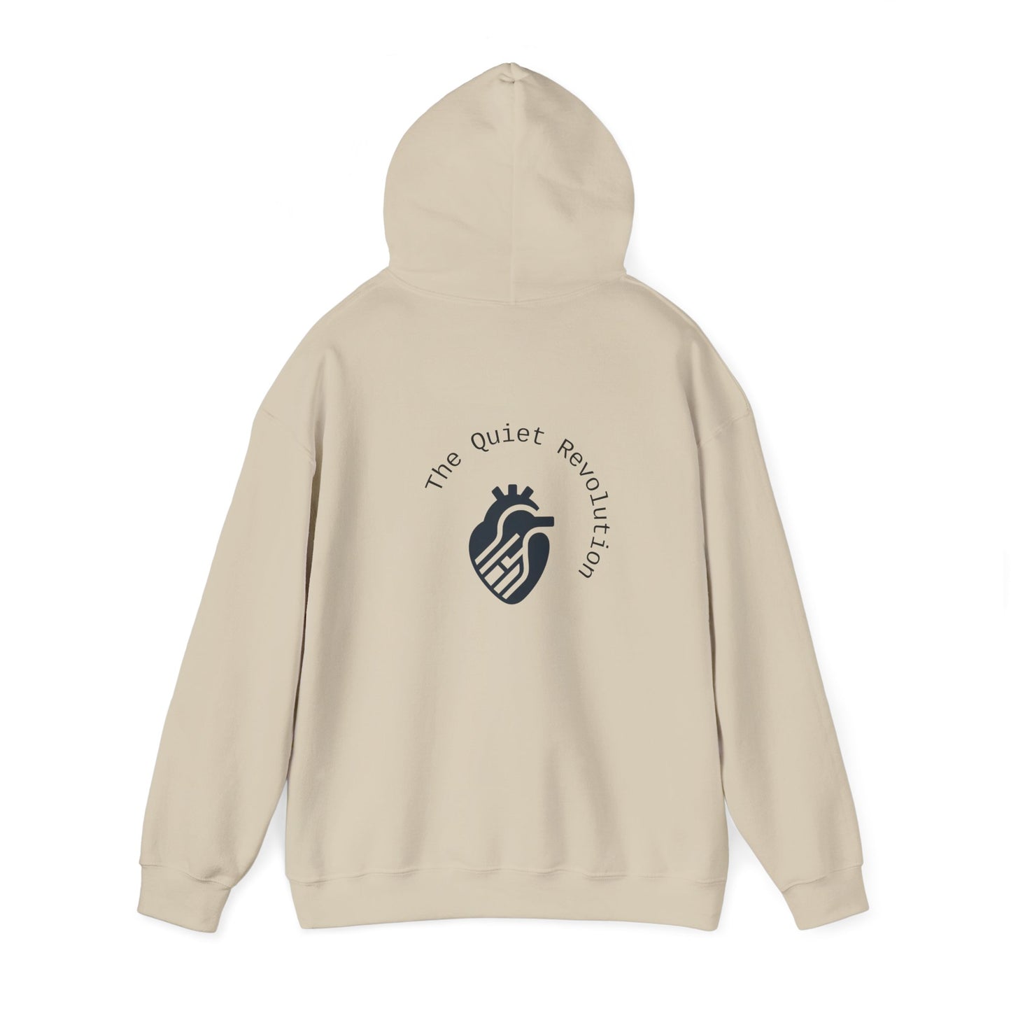 The Quiet Revolution Hoodie