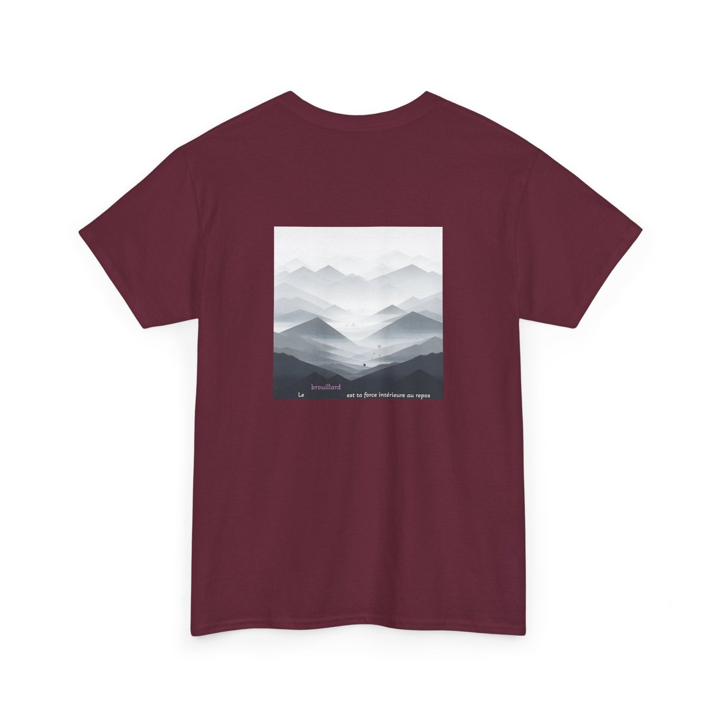 Le brouillard est ta force intérieure au repos T-Shirt