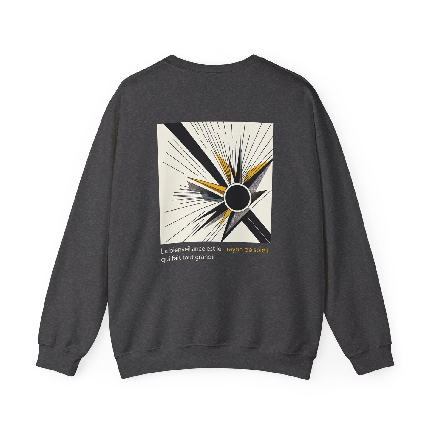 La bienveillance est le rayon de soleil qui fait tout grandir. Sweat à col rond 