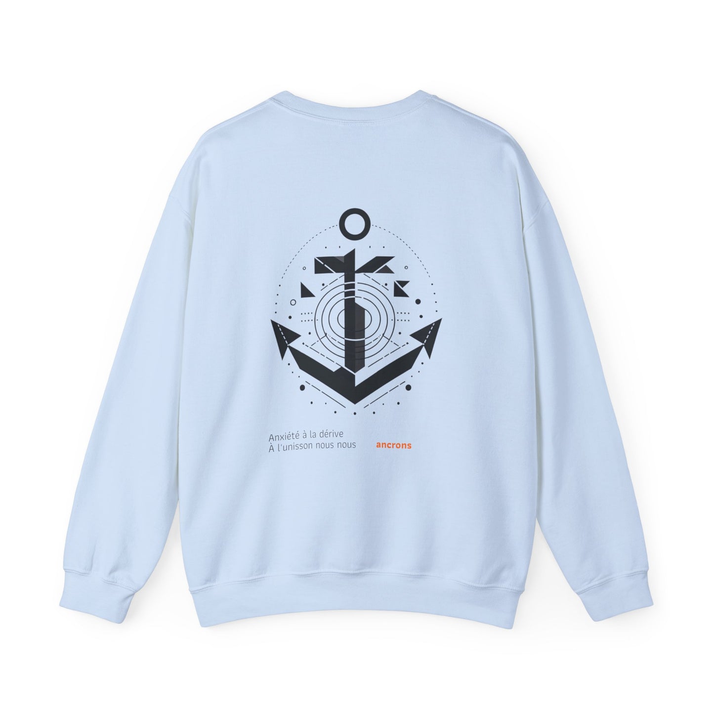 Anxiété à la dérive, À l'unisson nous nous ancrons Crewneck