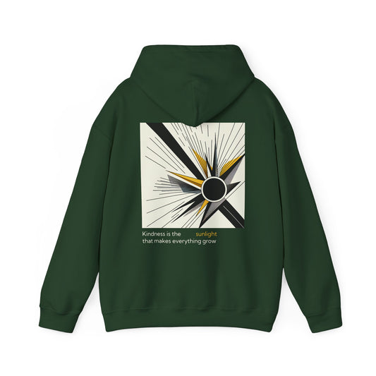 Kindness is the sunlight that makes everything grow Hoodie