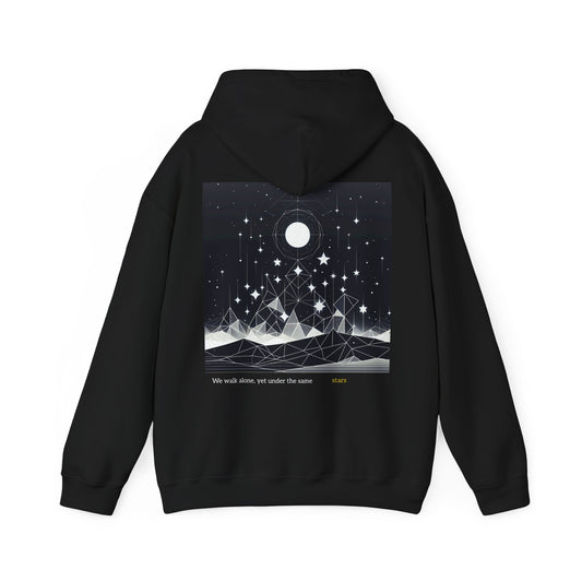 We Walk Alone, Yet Under the Same Stars Hoodie