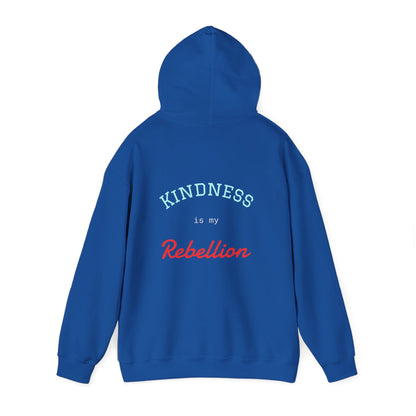 Kindness is my Rebellion Hoodie