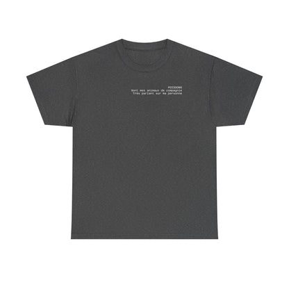 Poissons, Sont mes animaux de compagnie, Très parlant sur ma personne T-shirt