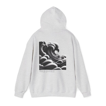 Même ça, ça va passer Hoodie