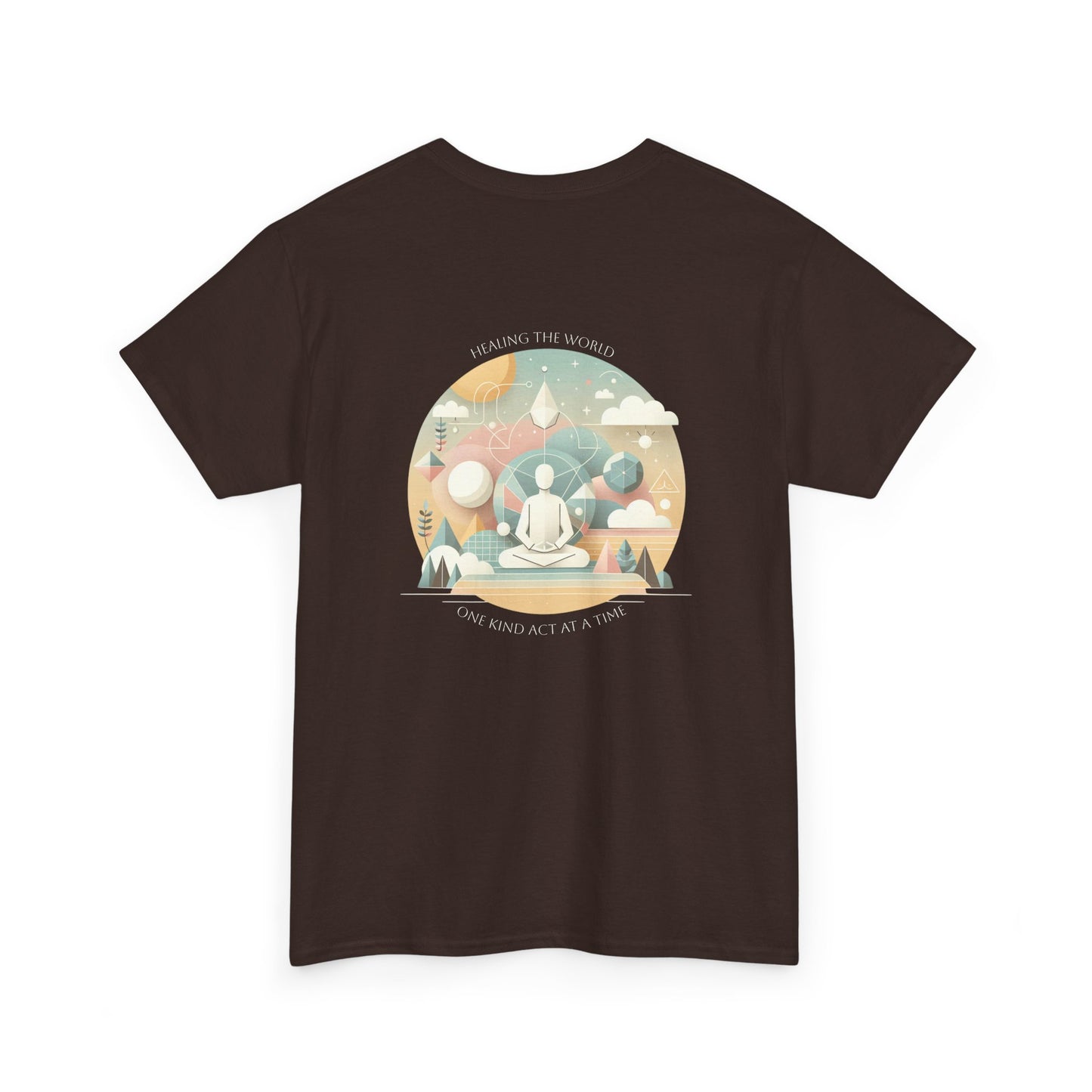 Healing the world, One kind act at a time T-Shirt