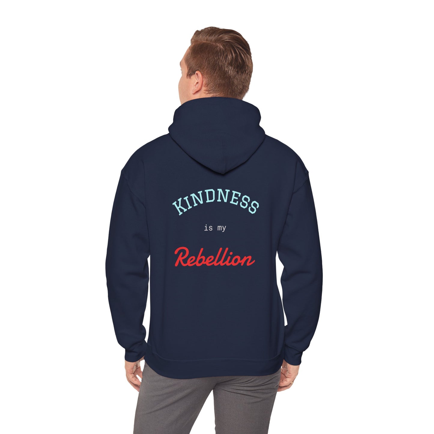 Kindness is my rebellion Hoodie
