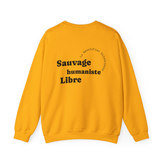 Sauvage, Humaniste, Libre Crewneck